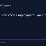 2026 GCC Free Zone Employment Law Changes Explained